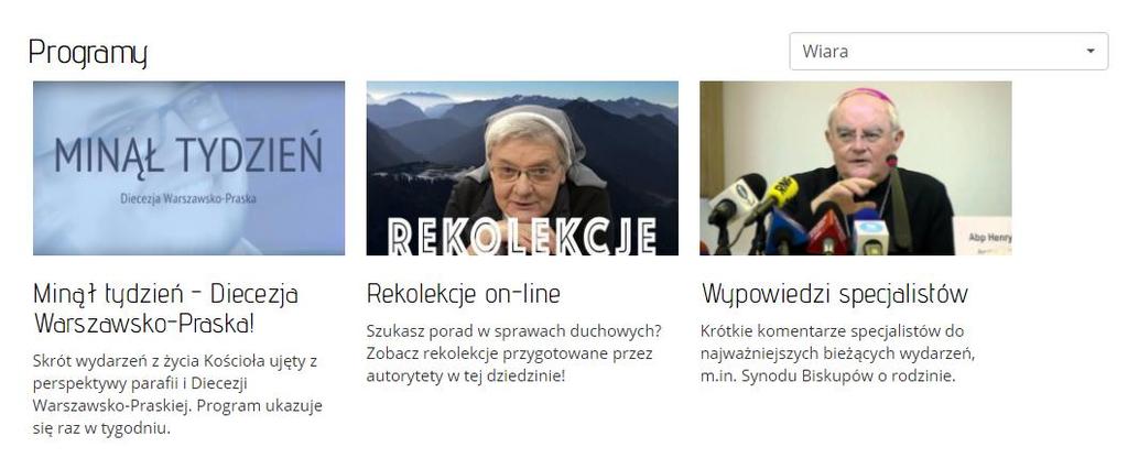 Opisy pod zdjęciami, które są odnośnikami do tych audycji dobrze ilustrują ich treść. Rysunek 36. Programy w kategorii Wiara Katolicka internetowa telewizja lumentv.