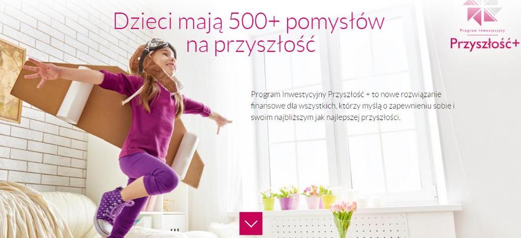 III. OPISY PRODUKTÓW I KREACJI MARKETINGOWYCH W TFI* Millennium TFI Program Inwestycyjny Przyszłość+: Indywidualny plan oszczędnościowy przeznaczony do regularnego oszczędzania Uczestnik wybiera