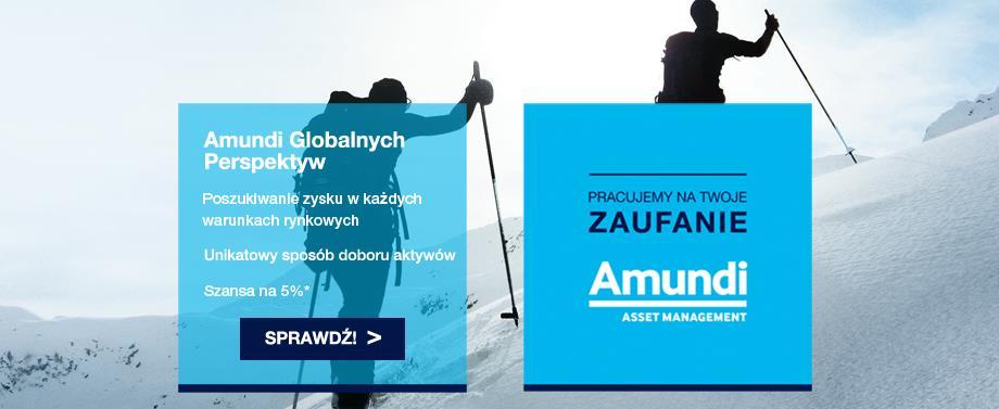 III. OPISY PRODUKTÓW I KREACJI MARKETINGOWYCH W TFI* Amundi Amundi Globalnych Perspektyw: Subfundusz bez modelowej struktury portfela (ryzyko 5) W Amundi wierzymy, że niezależnie od warunków