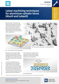 SI 0093 Kolektor wlotowy/elektr. moduł napędowy Nr. kat.: SI 0093 Page 16 DE ES EN RU PT FR CS RO PL SI 0024 Tuleje cylindrów z pierścieniem ogniowym Nr. kat.: SI 0024 DE RU PL EN ES FR PT_BR SI 0018 Latest Machining Techniques for Aluminium Cylinder Bores (Alusil and Lokasil) Nr.