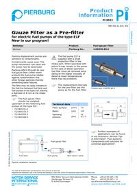 PI 0023 Gauze Filter as a Pre-filter for electric fuel pumps of the type E1F Nr. kat.
