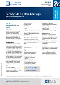 : PI 1019 RU PL ES EN FR DE PI 1090 Permaglide P1 plain bearings Material information P10 Nr. kat.