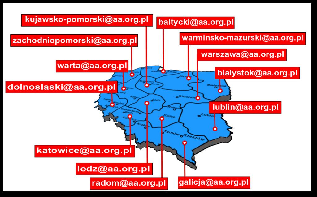 Adresy e-mail służb Wspólnoty AA w Polsce i w Europie Polska W Polsce Wspólnota AA skupiona jest w trzynastu regionach. Każdy region posiada adres e-mail.