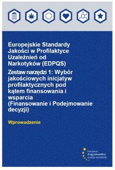 Europejskich Standardów w Profilaktyce Uzależnień od Narkotyków: http://www.cinn.gov.pl/portal?