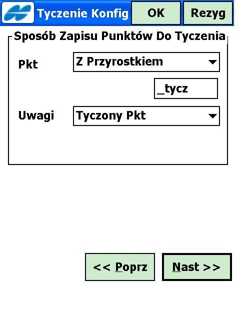 i przechodzimy do drugiego okna Tyczenie Konfig. 17.