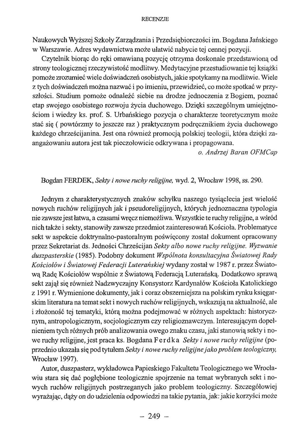 Naukowych Wyższej Szkoły Zarządzania i Przedsiębiorczości im. Bogdana Jańskiego w Warszawie. Adres wydawnictwa może ułatwić nabycie tej cennej pozycji.