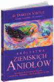 Dadzą Ci one pełne miłości, wspomagające myśli, które będą Twoją drogą do szczęśliwszego życia. niebiańskie znaki dr Doreen Virtue, Charles Virtue Pragniesz poznać sposób na uzyskanie pomocy Aniołów?