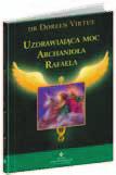 Doradza on profesjonalnym i uczącym się uzdrowicielom oraz pomaga wszelkim chorym istotom, zarówno ludziom, jak i zwierzętom.