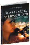 Dzięki hipnoterapii wyzwolisz się z dolegliwości fizycznych i psychicznych, bo poznasz energię, która jest w Tobie uśpiona. Należy wyzbyć się lęku i odbyć podróż w innym wymiarze.
