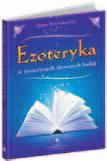 50 PARAPsYCHOlOgIA ezoteryka w życiorysach sławnych ludzi Bogna Wernichowska Cena: 29,80 zł, A5, 288 s. ISBN 978-83-7377-367-7 Chcesz zajrzeć za nieprzeniknioną zasłonę śmierci?