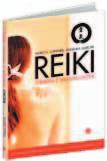 64 REIkI reiki. energia z własnej dłoni Horst H. Günther, Angelika Marché Cena: 34,95 zł, A5, 240 s.