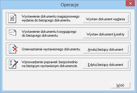 4.3.11 Operacje na wystawionym dokumencie Pod przyciskiem Operacje w oknie wystawionego dokumentu dostępne są wszystkie operacje, które można przeprowadzić na tym dokumencie.