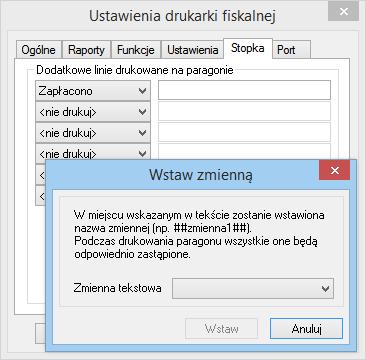 wstawienie w tekst nagłówka lub stopki nazwy zmiennej, zastępowanej podczas drukowania paragonu odpowiednią wartością. Rys.