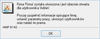 5.4.1 Zakładanie firmy Czynności niezbędne do założenia firmy w programie opisane są w dokumencie Zakładanie nowej firmy.