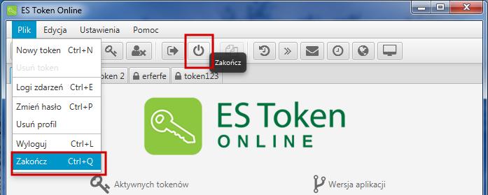 4.6 Kończenie pracy przez opcję Zakończ Opcja Zakończ, powoduje zakończenie pracy w aplikacji ES Token Online.