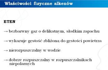 Omówienie właściwości fizycznych alkenów.