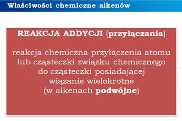 doświadczenia (w dwóch probówkach umieszczany jest: zakwaszony roztwór manganianu(vii) potasu i roztwór wody bromowej, dodany jest