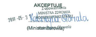 MINISTER ZDROWIA AKCEPTUJĘ.