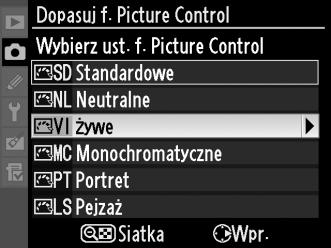 Tworzenie osobistego ustawienia Picture Control Ustawienia Picture Control zapisane fabrycznie w aparacie można modyfikować i zapisywać jako osobiste ustawienia Picture