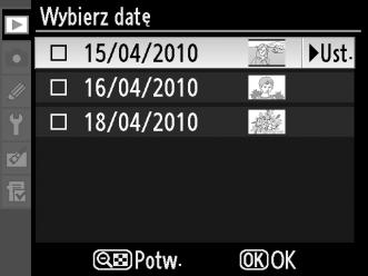 Użyj wybieraka wielofunkcyjnego do przewijania zdjęć lub naciśnij i przytrzymaj przycisk X, aby wyświetlić bieżące zdjęcie na pełnym ekranie. Naciśnij W, aby powrócić do listy dat.