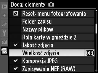 Aby wyświetlić Moje menu, naciśnij G i wybierz kartę O (Moje menu).