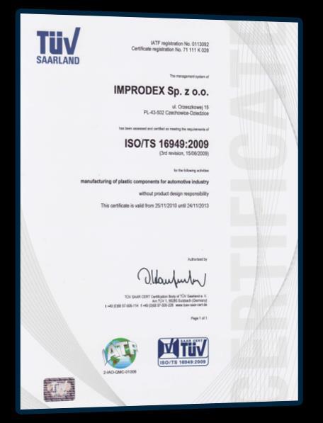 9001 w 1998 ROKU QS 9000 w 2000 ROKU ISO 9001:2008 W 2007 ROKU,