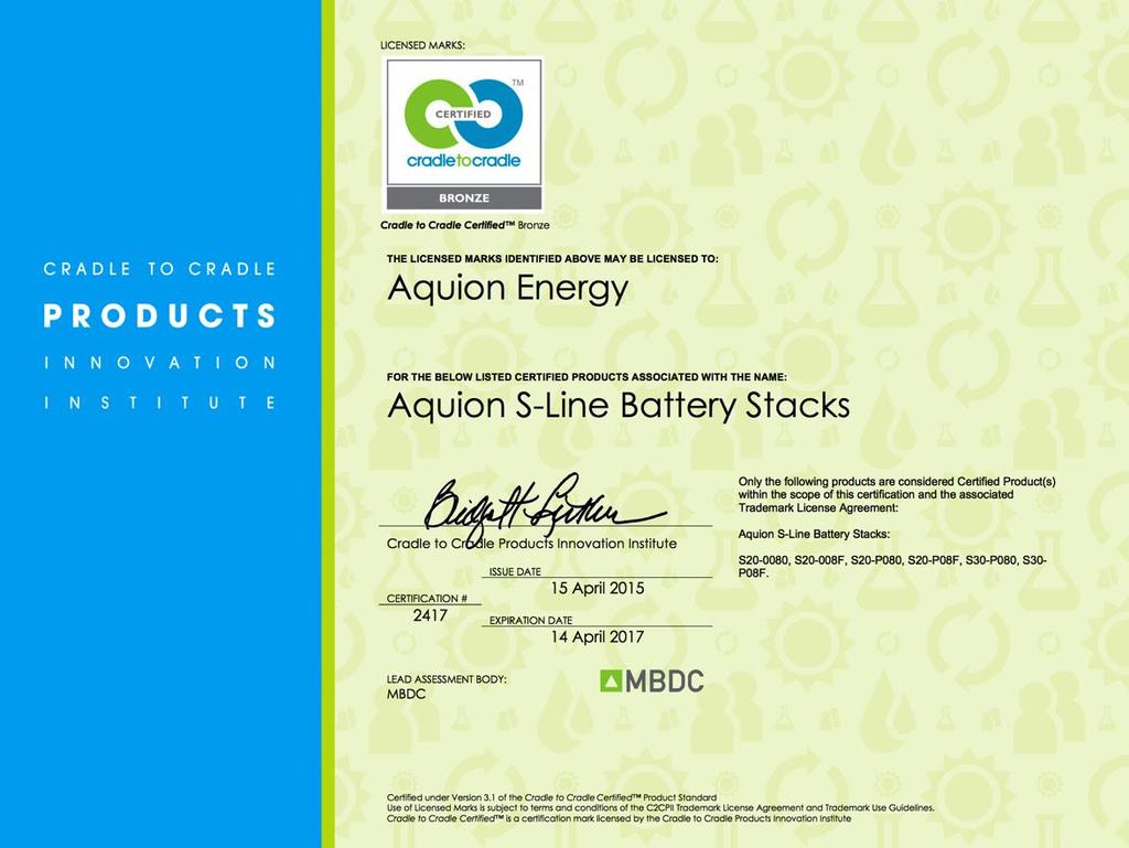 niezależną organizacją certyfikującą, która zapewnia, że baterie Aquion nie zawierają
