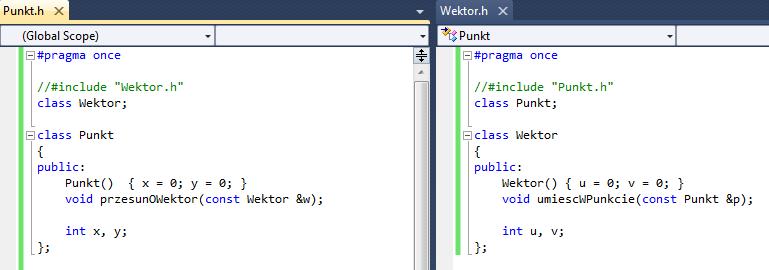 Forward declaration Zamiast dołączać Wektor.h i Punkt.