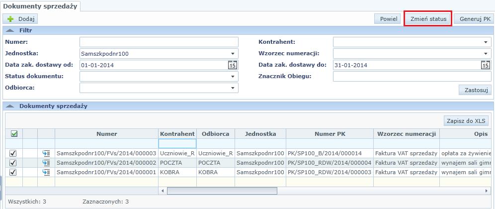 Wyciągi bankowe, Dokumenty księgowe. Aby grupowo zmienić statusy należy: 1. Wyświetlić tabelę z listą dokumentów. 2.