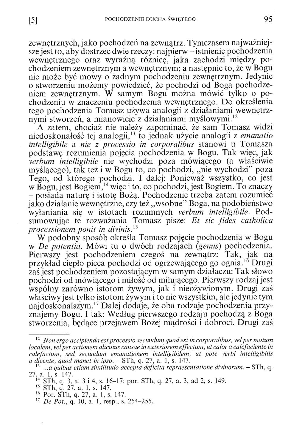 [5] POCHODZENIE DUCHA ŚWIĘTEGO 95 zewnętrznych, jako pochodzeń na zewnątrz.
