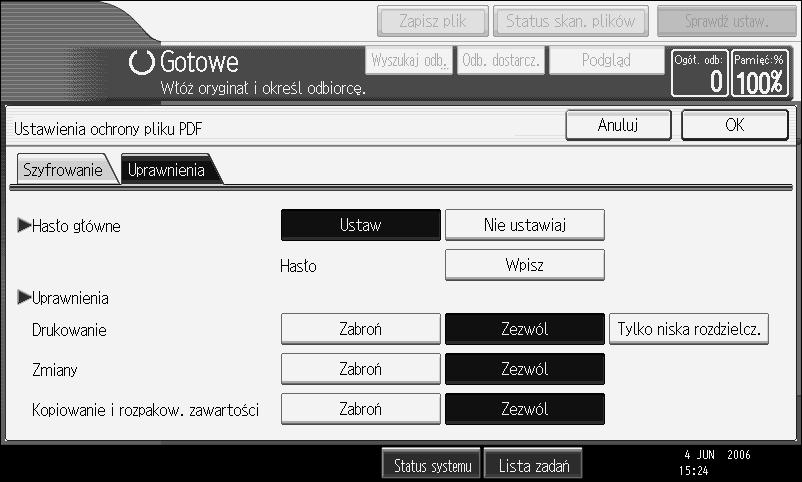 Moåna okreãliæ nastêpujàce ustawienia praw dostêpu: Uprawnia do drukowania: [Zabroñ], [Zezwól] lub [Tylko niska rozdzielcz.