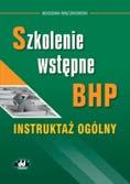 Testy egzaminacyjne bhp program do przygotowywania zestawów testowych nośnik CD cena 110,00 zł + 23% VAT* symbol CD781 Testy do egzaminu w zakresie prawa pracy i zagadnień bhp dla: pracodawców i