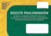 Rejestr pracowników narażonych na działanie substancji chemicznych, ich mieszanin, czynników lub procesów technologicznych o działaniu rakotwórczym lub