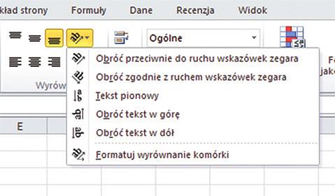 spotkanie 3 99 WYRÓWNANIE DO GÓRY WYŚRODKOWANIE WYRÓWNANIE DO DOŁU Rys. 22Wyrównywanie tekstu pionowo Kolejną możliwością jest Orientacja. Umożliwia obracanie tekstu ukośnie lub pionowo (rys. 23).