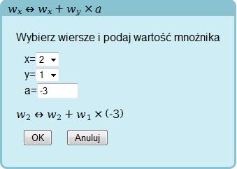 Wykasowanie jednego z proporcjonalnych wierszy Dzielenie wiersza przez Wykasowanie wiersza z samymi zerami Możesz cofnąć się o kilka kroków jeżeli się pomylisz lub stwierdzisz, że należałoby obrać