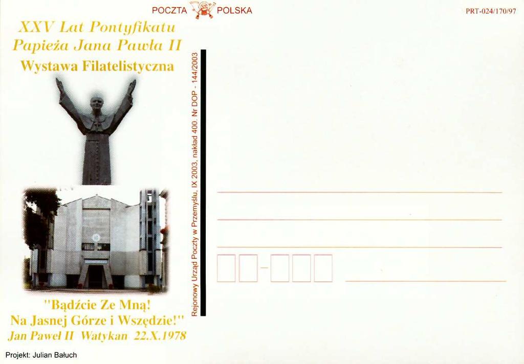 PRT - 024/170/97. POCZTA POLSKA. XXV Lat Pontyfikatu Jana Pawła II. Wystawa Filatelistyczna.