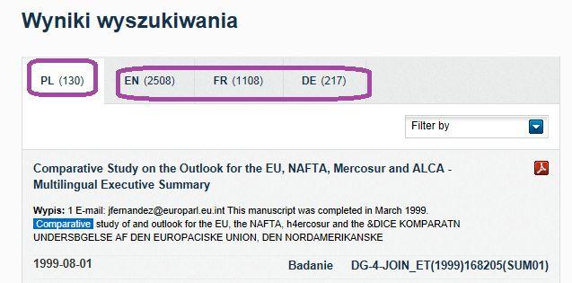 Informacje dotyczące dostępnych wersji językowych znajdują się po lewej stronie ekranu pod hasłem Twoje wyszukiwanie Dostępne języki