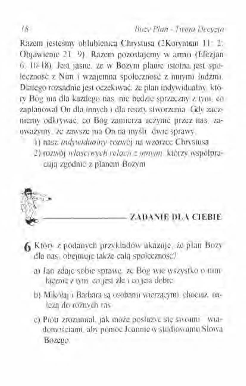 IH fjo='v Plan - Twoja Decyzja Razem jesteśmy oblubienicą Chrystusa (2Koryntinn II: 2; Objawienic 21: 9) Razem pozostajemy w armii (Efczjan (,: lo-ix).