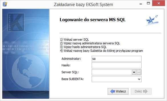 Podczas instalacji zostanie założona baza danych na serwerze SQL. W tym celu uruchomi się kreator instalacji bazy.