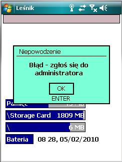 W takiej sytuacji możliwe jest uruchomienie aplikacji, jednak żeby komunikat nie pojawiał się konieczna jest wymiana danych z serwerem w nadleśnictwie.