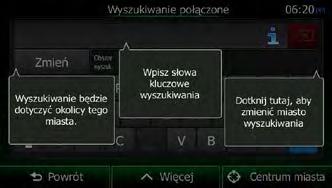 3.1.1 Wyszukiwanie połączone Istnieje wiele sposobów wyboru celu podróży na trasie.