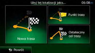 3.4 Modyfikowanie trasy Po uruchomieniu nawigacji istnieje kilka sposobów modyfikacji aktywnej trasy. W tej części zostały opisane niektóre z tych sposobów. 3.4.1 Wybieranie nowego celu podróży przy