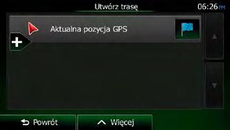 3. Jeśli trasa jest już wprowadzona, naciśnij.