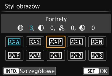 Zostanie wyświetlony ekran wyboru stylu obrazów. Wybierz styl obrazów. Wybierz styl obrazów, a następnie naciśnij przycisk <B>. Wybierz parametr.