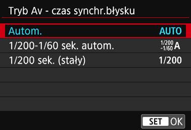 3 Ustawianie lampy błyskowejk [Tryb Av - czas synchr.błysku] Funkcja pozwala ustawić czas synchronizacji błysku dla fotografowania z lampą błyskową w trybie AE z preselekcją przysłony (f).