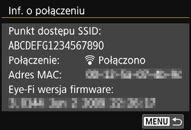 H Korzystanie z kart Eye-Fi 5 Sprawdź pole [Punkt dostępu SSID:]. Sprawdź, czy w polu [Punkt dostępu SSID:] jest wyświetlany punkt dostępu.