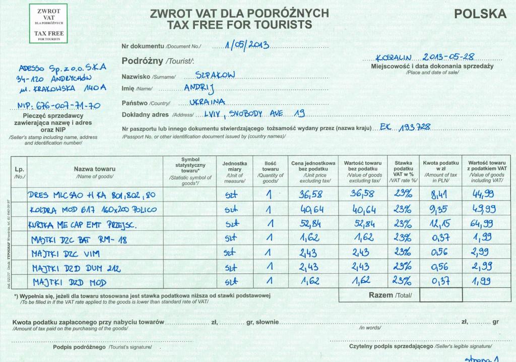 Przykładowo uzupełnione druki tax free w przypadku gdy pozycje z paragonu nie mieszczą się na jednym druku Na każdym z druków