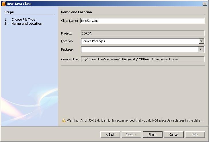 8. Kliknij prawym przyciskiem myszy na ikonie Source Packages i z menu kontekstowego wybierz opcję New Java Class Wprowadź nazwę klasy TimeServant. Kliknij przycisk Finish. 9. Plik TimeServant.