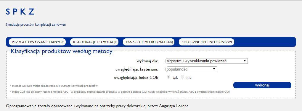 algorytmu wyszukiwania powiązań, analizy ABC połączonej z analizą XYZ, analizy ABC, modyfikacji analizy ABC z dynamicznym wyznaczaniem granic (opisane w podrozdziale 6.2) połączone z Indexem COI.