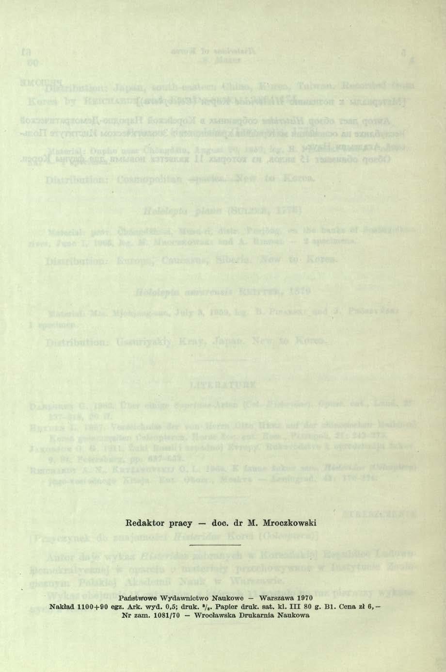 R e d a k to r p r a c y d o c. d r M. M ro czk o w sk i Państwowe Wydawnictwo Naukowe Warszawa 1970 Nakład 1100+90 egz.